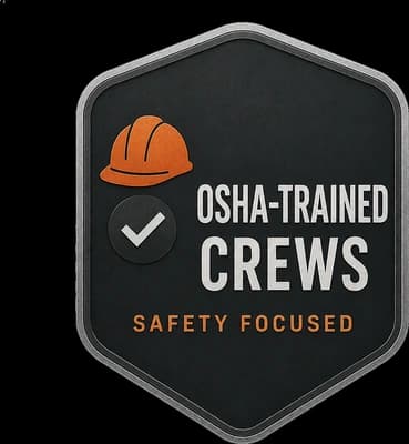 OSHA-trained, safety-focused crews